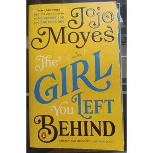 The Girl You Left Behind by Jojo Moyes (Year) Hardcover VG